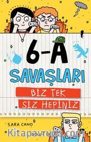 6-A Savaşları 2 / Biz Tek Siz Hepiniz