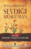 Peygamberimin Sevdiği Müslüman