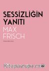 Sessizliğin Yanıtı & Bir Dağ Hikayesi