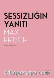 Sessizliğin Yanıtı <br /> Bir Dağ Hikayesi