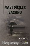 Mavi Düşler Vagonu