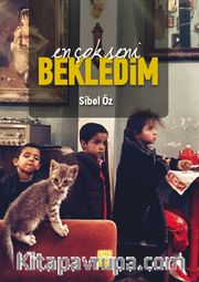 En Çok Seni Bekledim