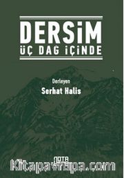 Dersim Üç Dağ İçinde