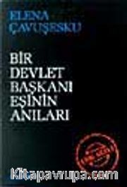 Bir Devlet Başkanı Eşinin Anıları