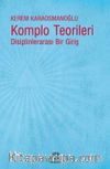 Komplo Teorileri & Disiplinlerarası Bir Giriş
