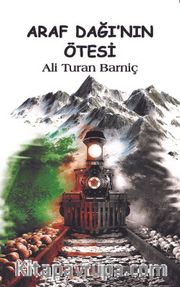 Araf Dağı’nın Ötesi