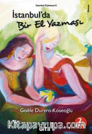 İstanbul'da Bir El Yazması / İstanbul Üçlemesi 2