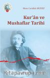 Kur’an ve  Mushaflar Tarihi