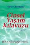Cinsel Yaşam Kılavuzu 'Sen, Ben Ve Cinselliğimiz'