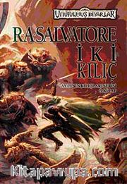 İki Kılıç <br /> Avcının Kılıçları Serisi 3. Kitap