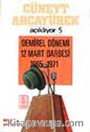 Demirel Dönemi 12 Mart Darbesi