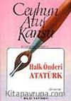Halk Önderi Atatürk