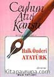 Halk Önderi Atatürk