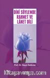 Dini Söylemde Rahmet ve Lanet Dili 