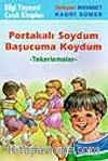 Portakalı Soydum Başucuma Koydum - Tekerlemeler