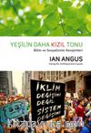 Yeşilin Daha Kızıl Tonu & Bilim ve Sosyalizmin  Kesişimleri