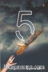 5. Kitap & Tam Çarpcam Bi Gülme Geliyor
