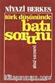 Türk Düşününde Batı Sorunu