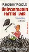 Üniformanın Hatırı Var