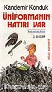Üniformanın Hatırı Var