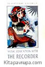 Music Education With The Recorder