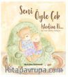 Seni Öyle Çok İstedim Ki & Bir Evlat Edinme Hikayesi