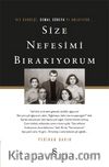 Size Nefesimi  Bırakıyorum