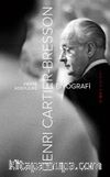 Henri Cartier-Bresson: Biyografi