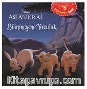 Bilinmeyene Yolculuk / Uykudan Önce - Aslan Kral 