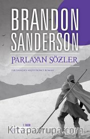 Parlayan Sözler - Fırtınaışığı Arşivi İkinci Roman