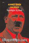 Naziliğin İçyüzü