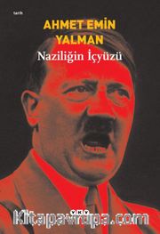 Naziliğin İçyüzü