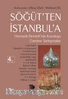 Söğüt'ten İstanbul'a / Osmanlı Devleti'nin Kuruluşu Üzerine Tartışmalar