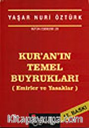 Kuranın Temel Buyrukları