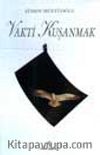 Vakti Kuşanmak