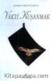 Vakti Kuşanmak