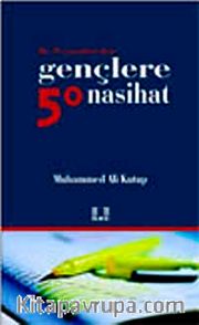 Hz. Peygamberden Gençlere 50 Nasihat