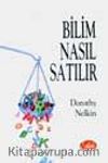 Bilim Nasıl Satılır