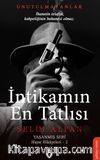 İntikamın En Tatlısı / Yaşanmış Seri Hayat Hikayeleri  2