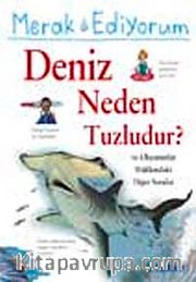 Merak Ediyorum / Deniz Neden Tuzludur?