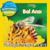 Dünyamızı Keşfedin / Bal Arıları