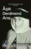 Aşık Derdimend Ana  