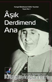 Aşık Derdimend Ana  