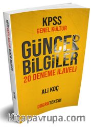 KPSS Genel Kültür Güncel Bilgiler 20 Deneme İlaveli