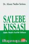 Sa'lebe Kıssası (Esbab-ı Nüzul'e Yeni Bir Yaklaşım)