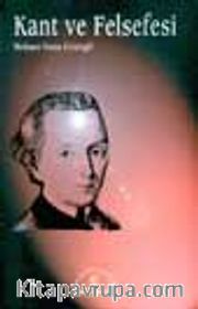 Kant Ve Felsefesi