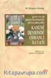 Kanuni Devrinde Osmanlı Hayatı