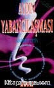 Aydın Yabancılaşması