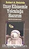 Uzay Elbisemle Yolculuğa Hazırım