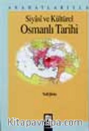 Siyasi ve Kültürel Osmanlı Tarihi